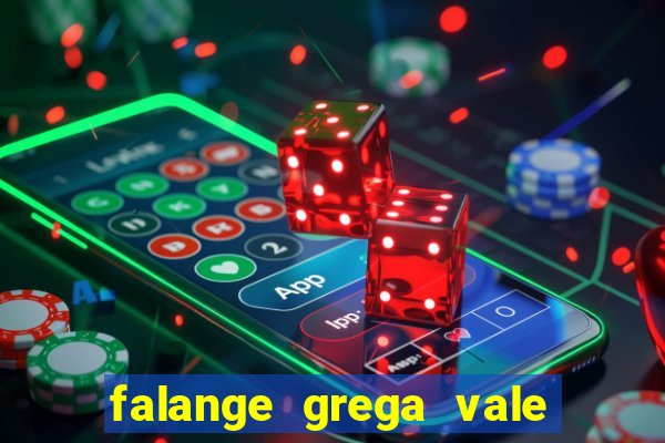 falange grega vale do amanhecer